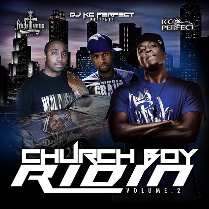 DJ KC Perfect – Church Boy Ridin 2